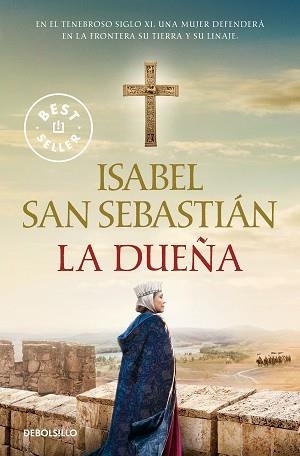 DUEÑA, LA | 9788466376525 | SAN SEBASTIÁN, ISABEL | Llibreria Aqualata | Comprar llibres en català i castellà online | Comprar llibres Igualada