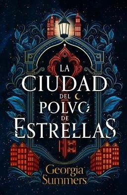 CIUDAD DEL POLVO DE ESTRELLAS, LA | 9788419030962 | SUMMERS, GEORGIA | Llibreria Aqualata | Comprar llibres en català i castellà online | Comprar llibres Igualada