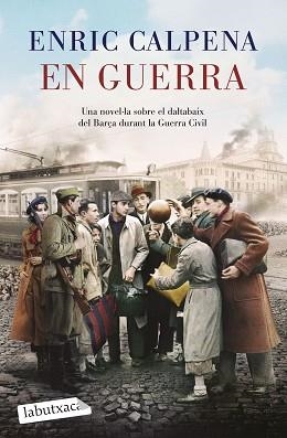 EN GUERRA | 9788419971180 | CALPENA, ENRIC | Llibreria Aqualata | Comprar llibres en català i castellà online | Comprar llibres Igualada