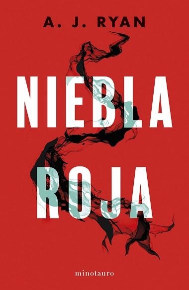 NIEBLA ROJA | 9788445014745 | RYAN, ANTHONY | Llibreria Aqualata | Comprar llibres en català i castellà online | Comprar llibres Igualada