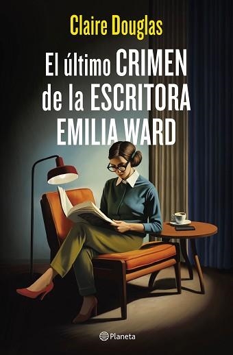 ÚLTIMO CRIMEN DE LA ESCRITORA EMILIA WARD, EL | 9788408288565 | DOUGLAS, CLAIRE | Llibreria Aqualata | Comprar llibres en català i castellà online | Comprar llibres Igualada