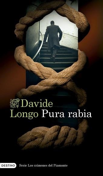 PURA RABIA (SERIE LOS CRÍMENES DEL PIAMONTE 3) | 9788423365302 | LONGO, DAVIDE | Llibreria Aqualata | Comprar llibres en català i castellà online | Comprar llibres Igualada