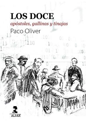 DOCE, LOS | 9788478989843 | OLIVER, PACO | Llibreria Aqualata | Comprar llibres en català i castellà online | Comprar llibres Igualada