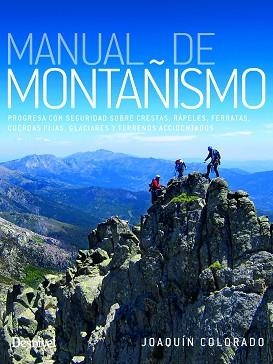 MANUAL DE MONTAÑISMO | 9788498296723 | COLORADO SIERRA, JOAQUÍN | Llibreria Aqualata | Comprar libros en catalán y castellano online | Comprar libros Igualada