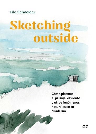 SKETCHING OUTSIDE | 9788425235382 | SCHNEIDER, TILO | Llibreria Aqualata | Comprar llibres en català i castellà online | Comprar llibres Igualada