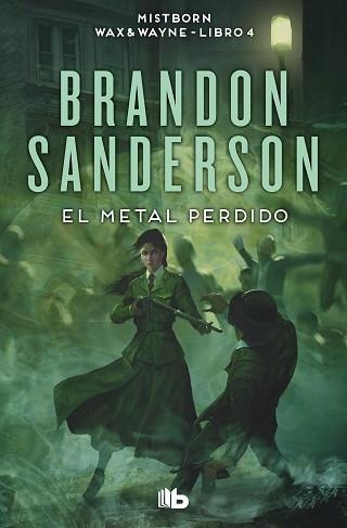 METAL PERDIDO, EL (WAX & WAYNE 4) | 9788413149554 | SANDERSON, BRANDON | Llibreria Aqualata | Comprar llibres en català i castellà online | Comprar llibres Igualada