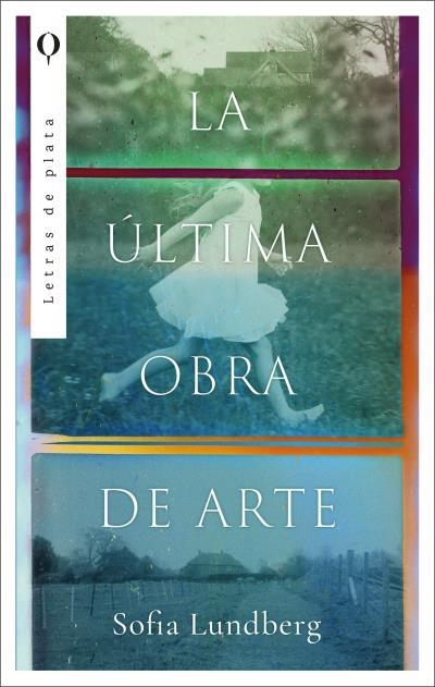 ÚLTIMA OBRA DE ARTE, LA | 9788492919567 | LUNDBERG, SOFIA | Llibreria Aqualata | Comprar llibres en català i castellà online | Comprar llibres Igualada