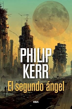 SEGUNDO ÁNGEL, EL | 9788491876991 | KERR, PHILIP | Llibreria Aqualata | Comprar libros en catalán y castellano online | Comprar libros Igualada