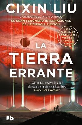 TIERRA ERRANTE, LA | 9788413149301 | LIU, CIXIN | Llibreria Aqualata | Comprar llibres en català i castellà online | Comprar llibres Igualada