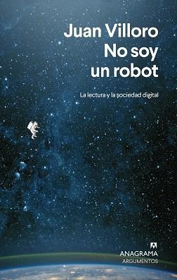 NO SOY UN ROBOT | 9788433924292 | VILLORO, JUAN | Llibreria Aqualata | Comprar llibres en català i castellà online | Comprar llibres Igualada