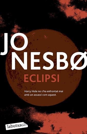 ECLIPSI | 9788419971197 | NESBO, JO | Llibreria Aqualata | Comprar llibres en català i castellà online | Comprar llibres Igualada