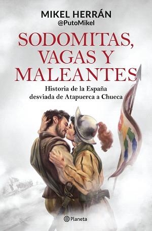 SODOMITAS, VAGAS Y MALEANTES | 9788408287339 | HERRÁN, MIKEL | Llibreria Aqualata | Comprar llibres en català i castellà online | Comprar llibres Igualada