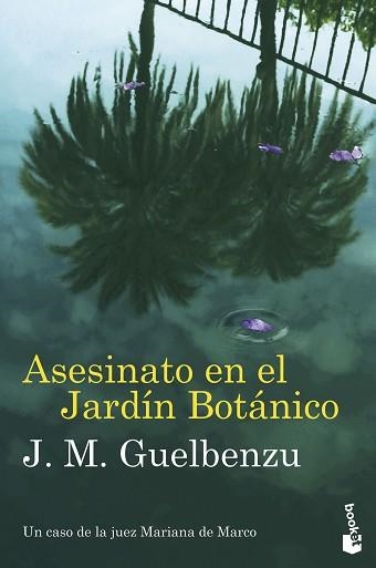 ASESINATO EN EL JARDÍN BOTÁNICO | 9788423365180 | GUELBENZU, J. M. | Llibreria Aqualata | Comprar llibres en català i castellà online | Comprar llibres Igualada