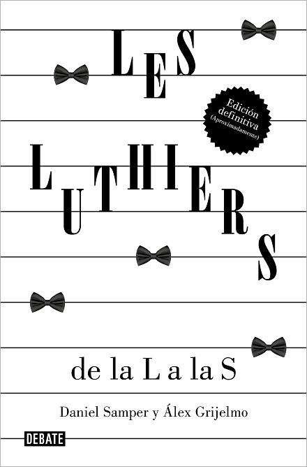 LUTHIERS, LES. DE LA L A LAS S | 9788419951489 | SAMPER PIZANO, DANIEL / GRIJELMO, ÁLEX / LES LUTHIERS, S.R.L. | Llibreria Aqualata | Comprar llibres en català i castellà online | Comprar llibres Igualada