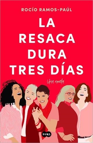 RESACA DURA TRES DÍAS, LA | 9788491299295 | RAMOS-PAÚL, ROCÍO | Llibreria Aqualata | Comprar llibres en català i castellà online | Comprar llibres Igualada