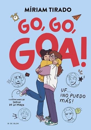 ME LLAMO GOA 4. GO, GO, GOA! | 9788419910530 | TIRADO, MÍRIAM | Llibreria Aqualata | Comprar llibres en català i castellà online | Comprar llibres Igualada