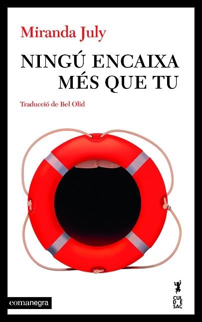 NINGÚ ENCAIXA MÉS QUE TU | 9788410161061 | JULY, MIRANDA | Llibreria Aqualata | Comprar llibres en català i castellà online | Comprar llibres Igualada