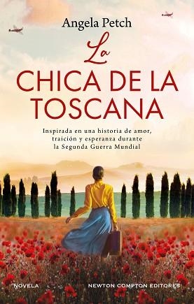 CHICA DE LA TOSCANA, LA | 9788419620781 | PETCH, ANGELA | Llibreria Aqualata | Comprar llibres en català i castellà online | Comprar llibres Igualada