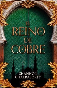 REINO DE COBRE, EL | 9788419030993 | CHAKRABORTY, SHANNON | Llibreria Aqualata | Comprar llibres en català i castellà online | Comprar llibres Igualada