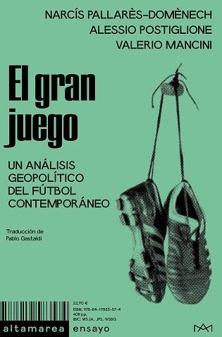 GRAN JUEGO, EL | 9788419583574 | PALLARÈS-DOMÈNECH, NARCÍS/POSTIGLIONE, ALESSIO/MANCINI, VALERIO | Llibreria Aqualata | Comprar llibres en català i castellà online | Comprar llibres Igualada