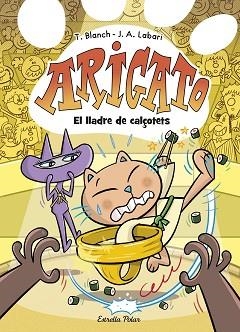 ARIGATO 2. EL LLADRE DE CALÇOTETS | 9788413898186 | BLANCH, TERESA | Llibreria Aqualata | Comprar llibres en català i castellà online | Comprar llibres Igualada