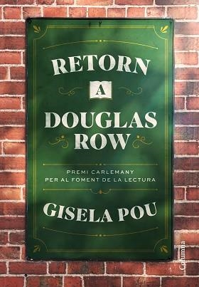 RETORN A DOUGLAS ROW | 9788466432054 | POU, GISELA | Llibreria Aqualata | Comprar libros en catalán y castellano online | Comprar libros Igualada