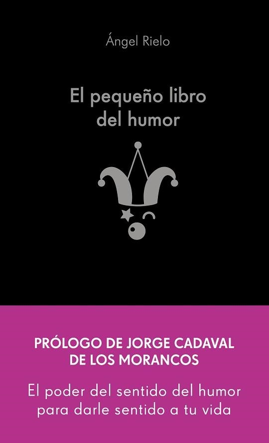 PEQUEÑO LIBRO DEL HUMOR, EL | 9788413442822 | RIELO FERNÁNDEZ, ÁNGEL | Llibreria Aqualata | Comprar llibres en català i castellà online | Comprar llibres Igualada