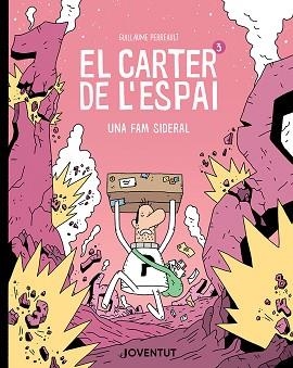 CARTER DE L'ESPAI 3, EL | 9788426148940 | PERREAULT, GUILLAUME | Llibreria Aqualata | Comprar libros en catalán y castellano online | Comprar libros Igualada