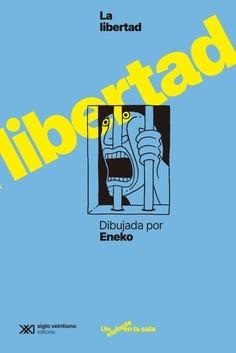 LIBERTAD DIBUJADA POR ENEKO, LA | 9788432320958 | LAS HERAS, ENEKO | Llibreria Aqualata | Comprar llibres en català i castellà online | Comprar llibres Igualada