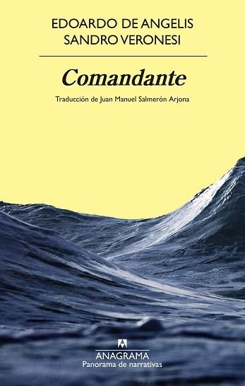 COMANDANTE | 9788433924346 | VERONESI, SANDRO/DE ANGELIS, EDOARDO | Llibreria Aqualata | Comprar libros en catalán y castellano online | Comprar libros Igualada