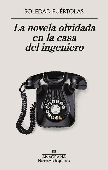 NOVELA OLVIDADA EN LA CASA DEL INGENIERO, LA | 9788433924339 | PUÉRTOLAS, SOLEDAD | Llibreria Aqualata | Comprar llibres en català i castellà online | Comprar llibres Igualada