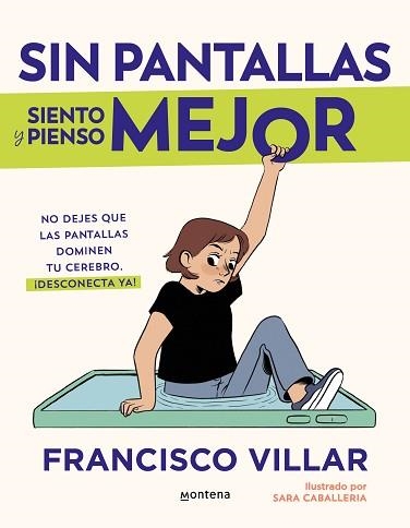 SIN PANTALLAS SIENTO Y PIENSO MEJOR | 9788410050532 | VILLAR, FRANCISCO | Llibreria Aqualata | Comprar llibres en català i castellà online | Comprar llibres Igualada