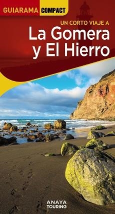 GOMERA Y EL HIERRO, LA (GUIARAMA 2024) | 9788491587378 | HERNÁNDEZ BUENO, MARIO | Llibreria Aqualata | Comprar llibres en català i castellà online | Comprar llibres Igualada