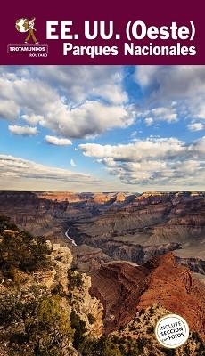 ESTADOS UNIDOS OESTE. PARQUES NACIONALES (TROTAMUNDOS 2024) | 9788417245368 | GLOAGUEN, PHILIPPE | Llibreria Aqualata | Comprar llibres en català i castellà online | Comprar llibres Igualada