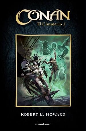 CONAN EL CIMMERIO 1/6 | 9788445017159 | HOWARD, ROBERT E. | Llibreria Aqualata | Comprar llibres en català i castellà online | Comprar llibres Igualada