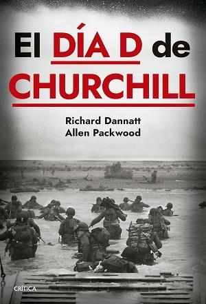 DÍA D DE CHURCHILL, EL | 9788491996477 | PACKWOOD, ALLEN/DANNATT, RICHARD | Llibreria Aqualata | Comprar llibres en català i castellà online | Comprar llibres Igualada