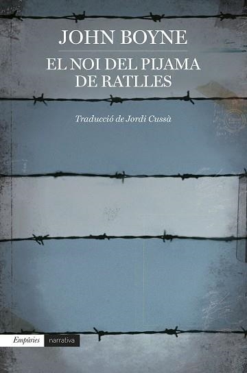 NOI DEL PIJAMA DE RATLLES, EL | 9788418833816 | BOYNE, JOHN | Llibreria Aqualata | Comprar llibres en català i castellà online | Comprar llibres Igualada