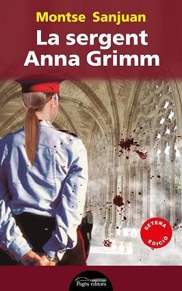 SERGENT ANNA GRIMM, LA | 9788499754734 | SANJUAN ORIOL, MONTSE | Llibreria Aqualata | Comprar llibres en català i castellà online | Comprar llibres Igualada