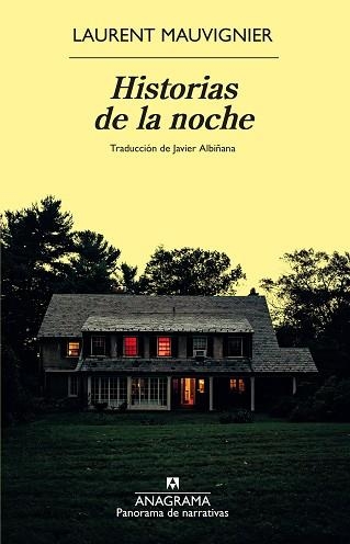 HISTORIAS DE LA NOCHE | 9788433924391 | MAUVIGNIER, LAURENT | Llibreria Aqualata | Comprar llibres en català i castellà online | Comprar llibres Igualada