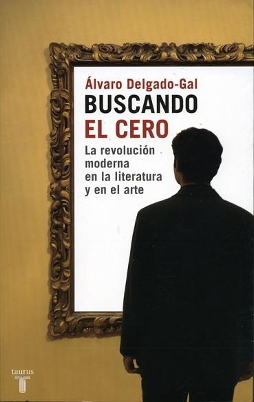 BUSCANDO EL CERO (PENSAMIENTO) | 9788430605590 | DELGADO GAL, ALVARO | Llibreria Aqualata | Comprar llibres en català i castellà online | Comprar llibres Igualada