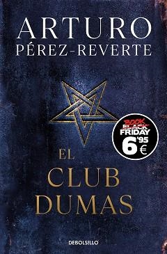 CLUB DUMAS, EL  (EDICIÓN BLACK FRIDAY) | 9788466370790 | PÉREZ-REVERTE, ARTURO | Llibreria Aqualata | Comprar llibres en català i castellà online | Comprar llibres Igualada