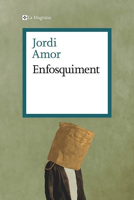 ENFOSQUIMENT | 9788419334718 | AMOR, JORDI | Llibreria Aqualata | Comprar llibres en català i castellà online | Comprar llibres Igualada