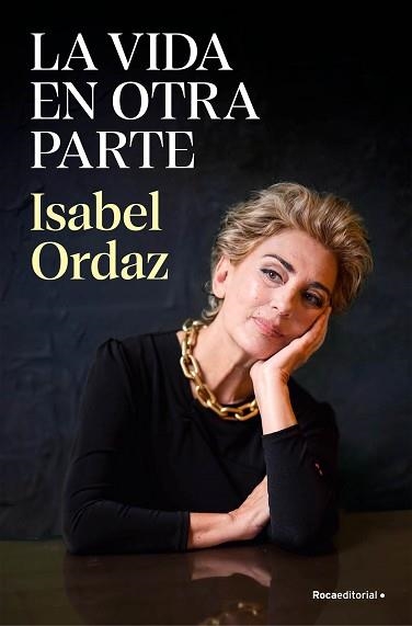 VIDA EN OTRA PARTE, LA | 9788410096622 | ORDAZ, ISABEL | Llibreria Aqualata | Comprar llibres en català i castellà online | Comprar llibres Igualada