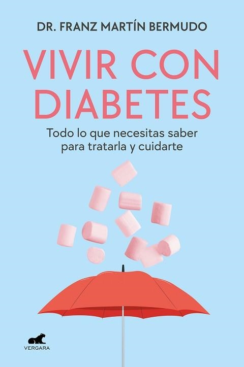 VIVIR CON DIABETES | 9788419248923 | MARTÍN BERMUDO, DR. FRANZ | Llibreria Aqualata | Comprar llibres en català i castellà online | Comprar llibres Igualada