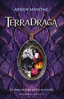 TERRADRAGA | 9788445017371 | MONTAG, ARDEN | Llibreria Aqualata | Comprar llibres en català i castellà online | Comprar llibres Igualada