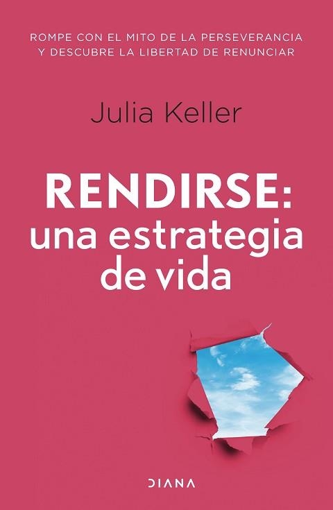 RENDIRSE: UNA ESTRATEGIA DE VIDA | 9788411191586 | KELLER, JULIA | Llibreria Aqualata | Comprar llibres en català i castellà online | Comprar llibres Igualada