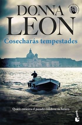 COSECHARÁS TEMPESTADES | 9788432243660 | LEON, DONNA | Llibreria Aqualata | Comprar llibres en català i castellà online | Comprar llibres Igualada