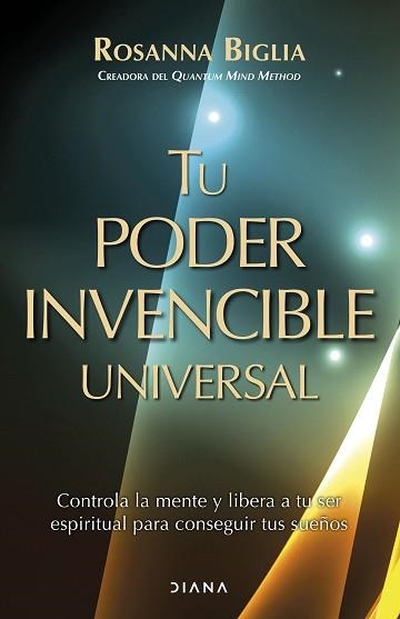 TU PODER INVENCIBLE UNIVERSAL | 9788411191654 | BIGLIA, ROSANNA | Llibreria Aqualata | Comprar llibres en català i castellà online | Comprar llibres Igualada