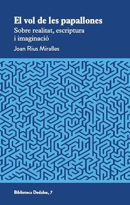 VOL DE LES PAPALLONES, EL | 9788419332707 | RIUS MIRALLES, JOAN | Llibreria Aqualata | Comprar llibres en català i castellà online | Comprar llibres Igualada