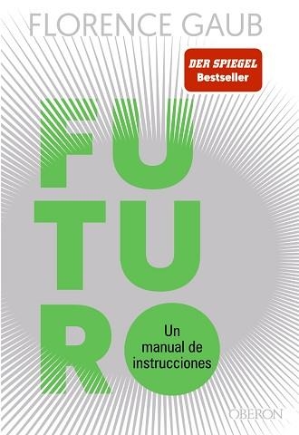 FUTURO | 9788441550346 | GAUB, FLORENCE | Llibreria Aqualata | Comprar libros en catalán y castellano online | Comprar libros Igualada